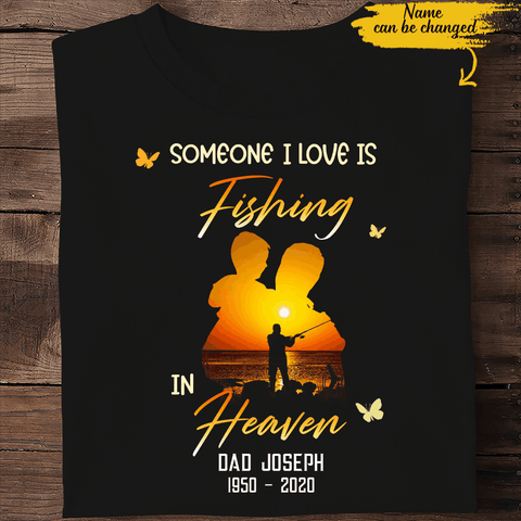 Personalized Fishing In Heaven Memorial Dad Grandpa Custom