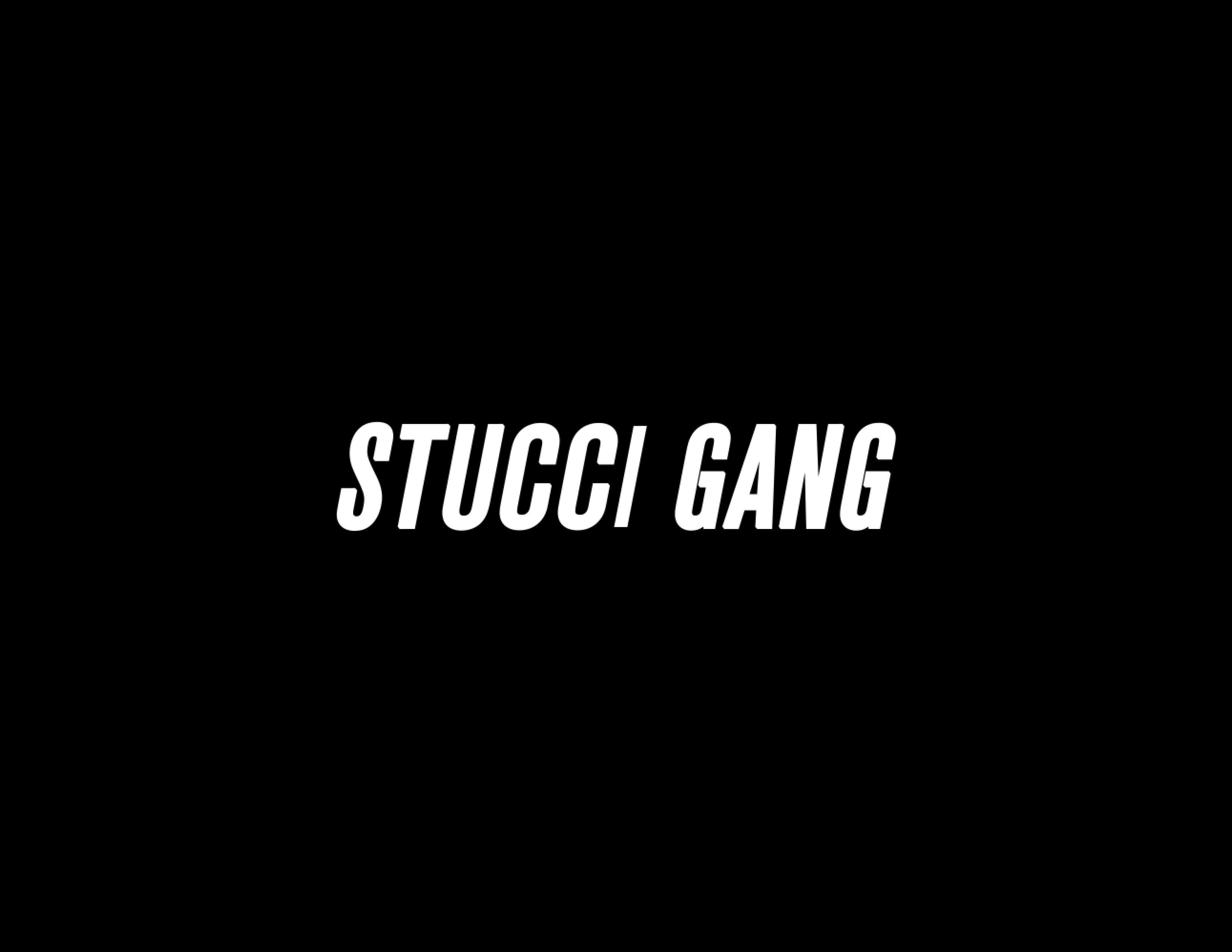 Stucci Gang