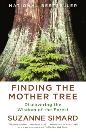 Finding The Mother Tree ( Paperback)