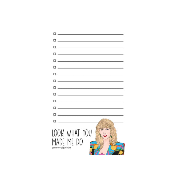 Taylor Swift | Look What You Made Me Do Notepad