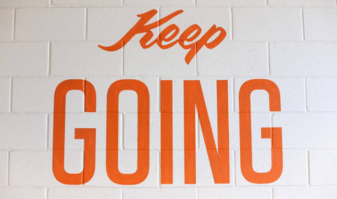 keep going motivation quote