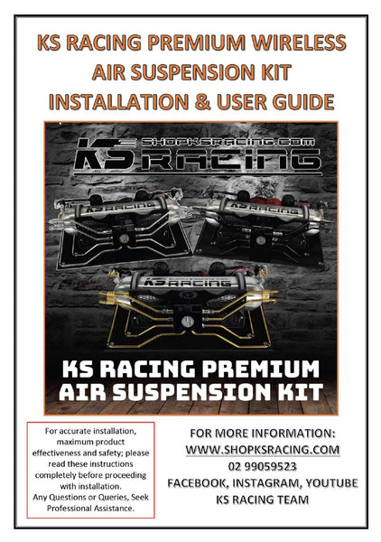 KS RACING AIR SUSPENSION KIT PREMIUM WIRELESS INSTALLATION & USER GUIDE