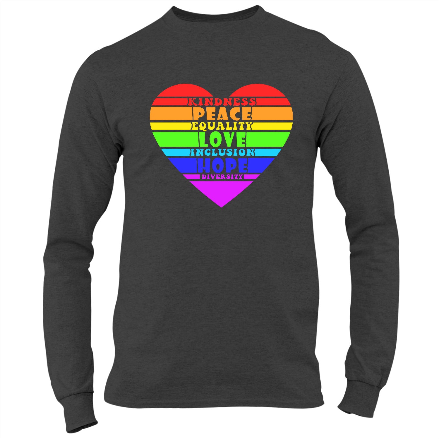 Kindness Peace Equality Love Inclusion Hope Diversity Awareness LGBT ...