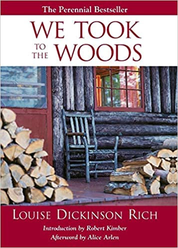 We Took to the Woods Second Edition