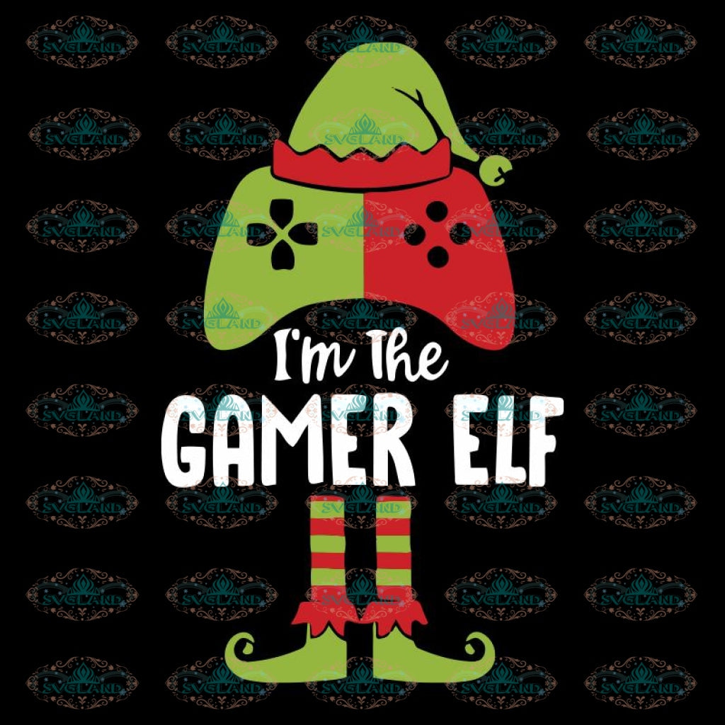 Download I M The Gamer Elf Svg Gamer Svg Cute Elf Svg Christmas Svg Merry C Svglandstore