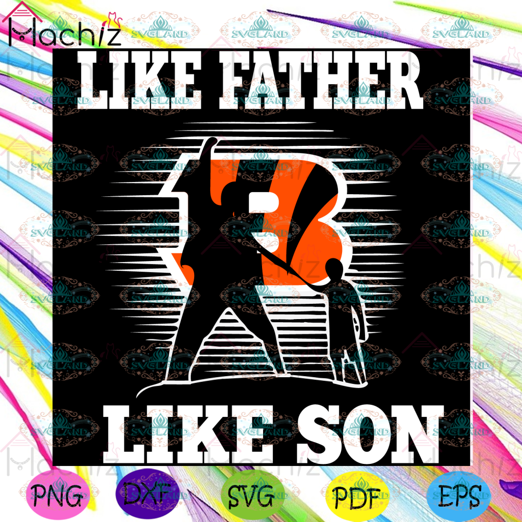 Free Free 127 Father Like Son Svg SVG PNG EPS DXF File