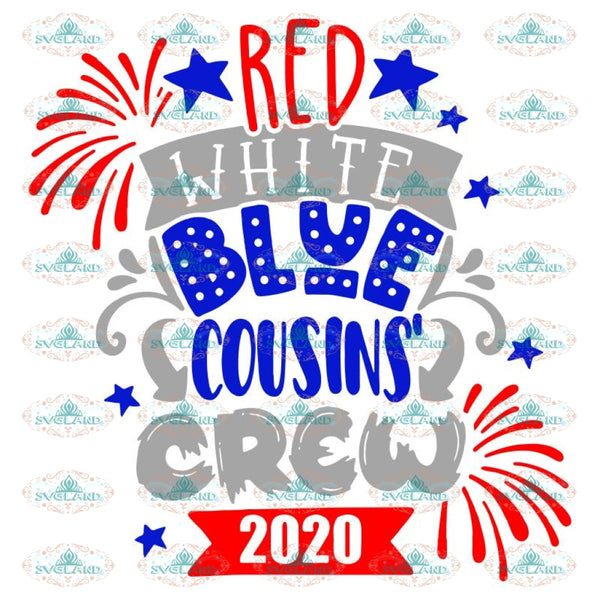 Red White Blue Cousins Crew Svg 4th Of July Svg Hand Drawn Svg Usa Am Svglandstore