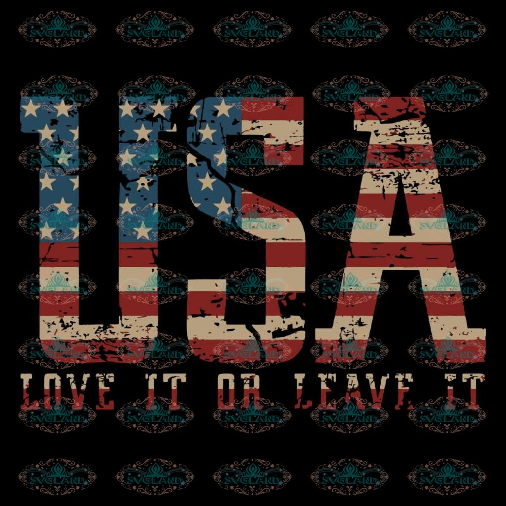 Download Usa Love It Or Leave It Svg Files For Silhouette Files For Cricut Svglandstore