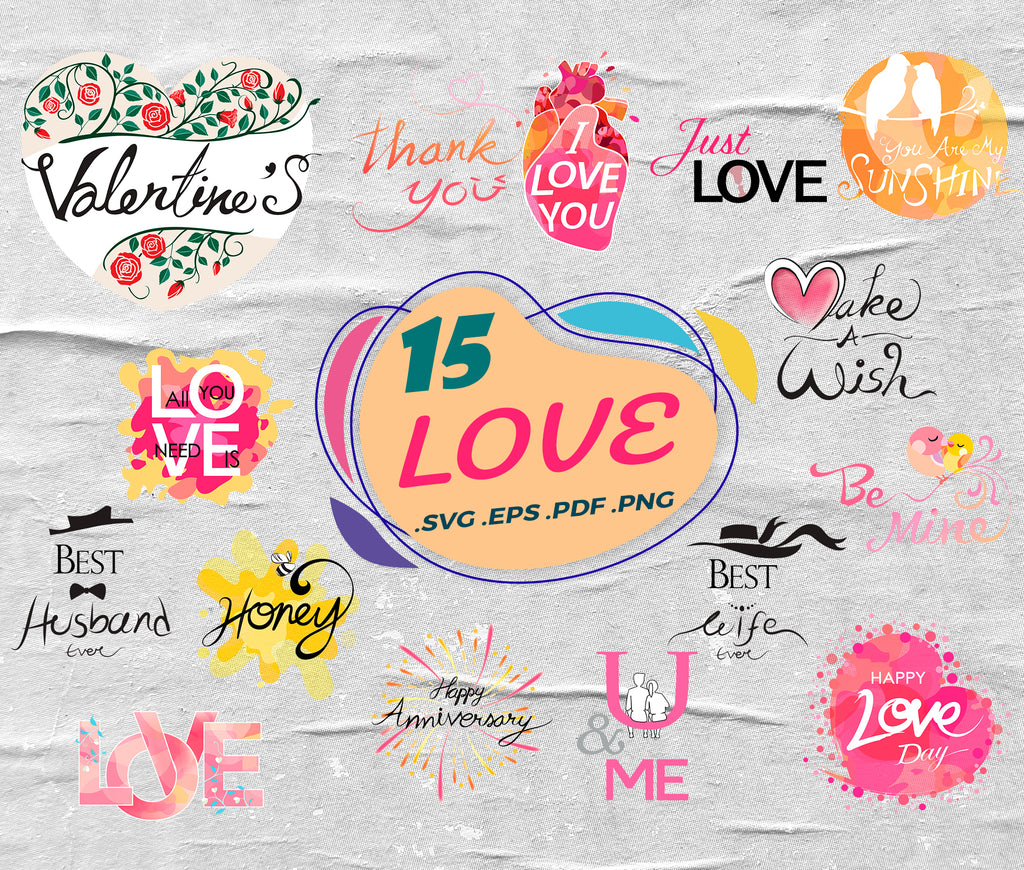 Free Free Love Svg Quotes 427 SVG PNG EPS DXF File