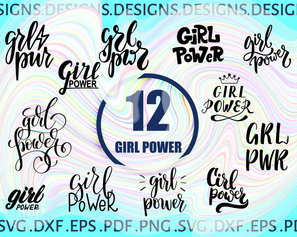 Girl Power Svg Girl Power Svg Eps Png Dxf Cutting File Silhouette Cri Clipartic