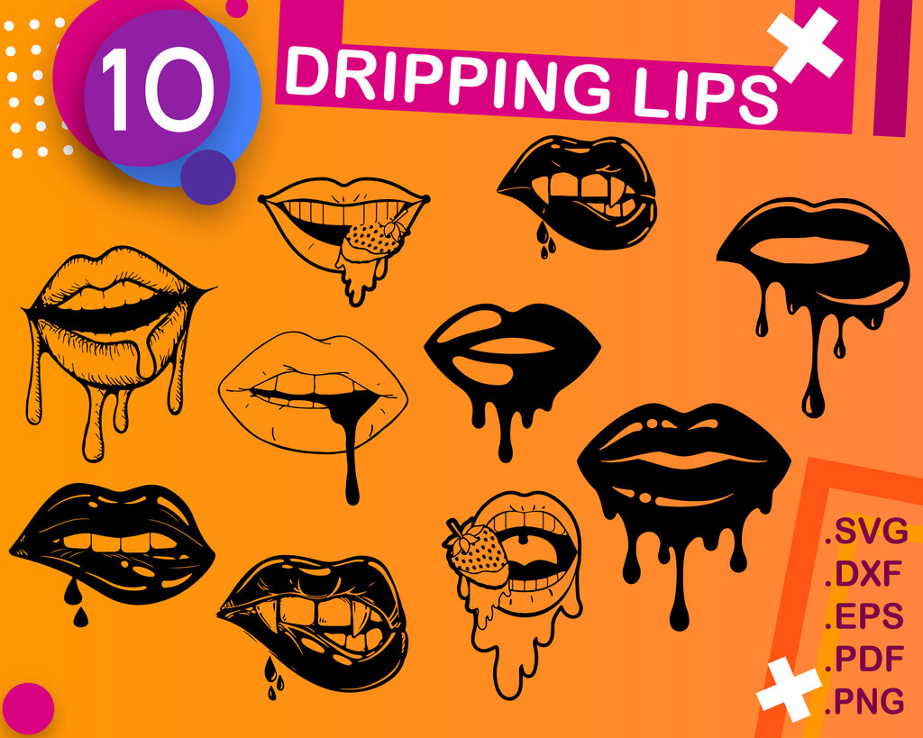 Dripping Lips Svg Dxf Png Cut File For Cricut Sexy Make Up Lipstic Clipartic