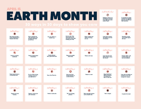 Earth Month Calendar - 30 Ways in 30 Days to Show you Care by Coco Stripes