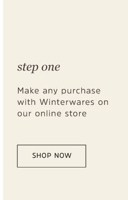 Make any purchase with Winterwares on our online store 