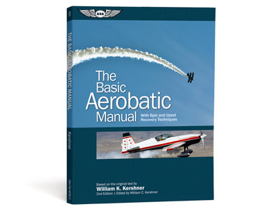ASA The Basic Aerobatic Manual-ASA-Downunder Pilot Shop Australia
