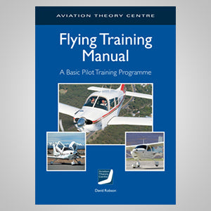 ATC The Flying Training Manual Colour Version-Aviation Theory Centre-Downunder Pilot Shop Australia