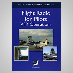 ATC Flight Radio for Pilots VFR Operations-Aviation Theory Centre-Downunder Pilot Shop Australia