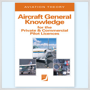 ATC Aircraft General Knowledge for the Private and Commercial Pilot Licences-Aviation Theory Centre-Downunder Pilot Shop Australia