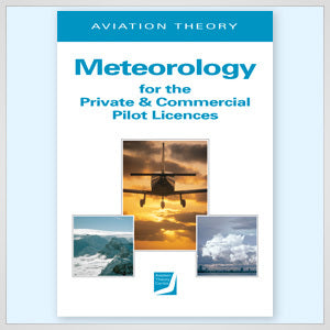 ATC Meteorology for the Private and Commercial Pilot Licences-Aviation Theory Centre-Downunder Pilot Shop Australia