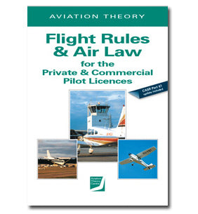 ATC Flight Rules and Air Law for the Private and Commercial Pilot Licences-Aviation Theory Centre-Downunder Pilot Shop Australia