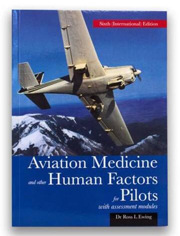 Aviation Medicine and other Human Factors for Pilots Dr Ross Ewing-Ross Ewing-AMHFP-Downunder Pilot Shop Australia
