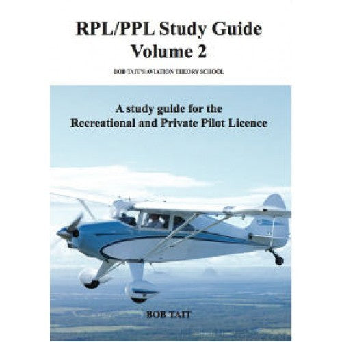 Bob Tait RPL/PPL Volume 2-Bob Tait-Downunder Pilot Shop Australia