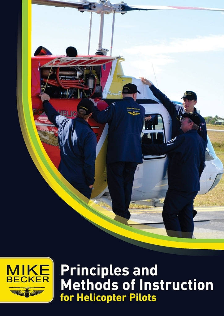 Becker Helicopters Principles and Methods of Instruction-Becker Helicopters-Downunder Pilot Shop Australia