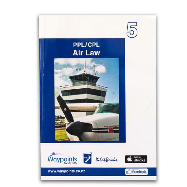 Vol 05: NZ PPL/CPL Air Law-Waypoints-Downunder Pilot Shop Australia