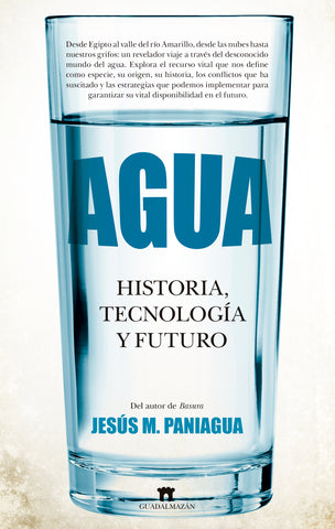 Portada del libro 'Agua: historia, tecnología y futuro'