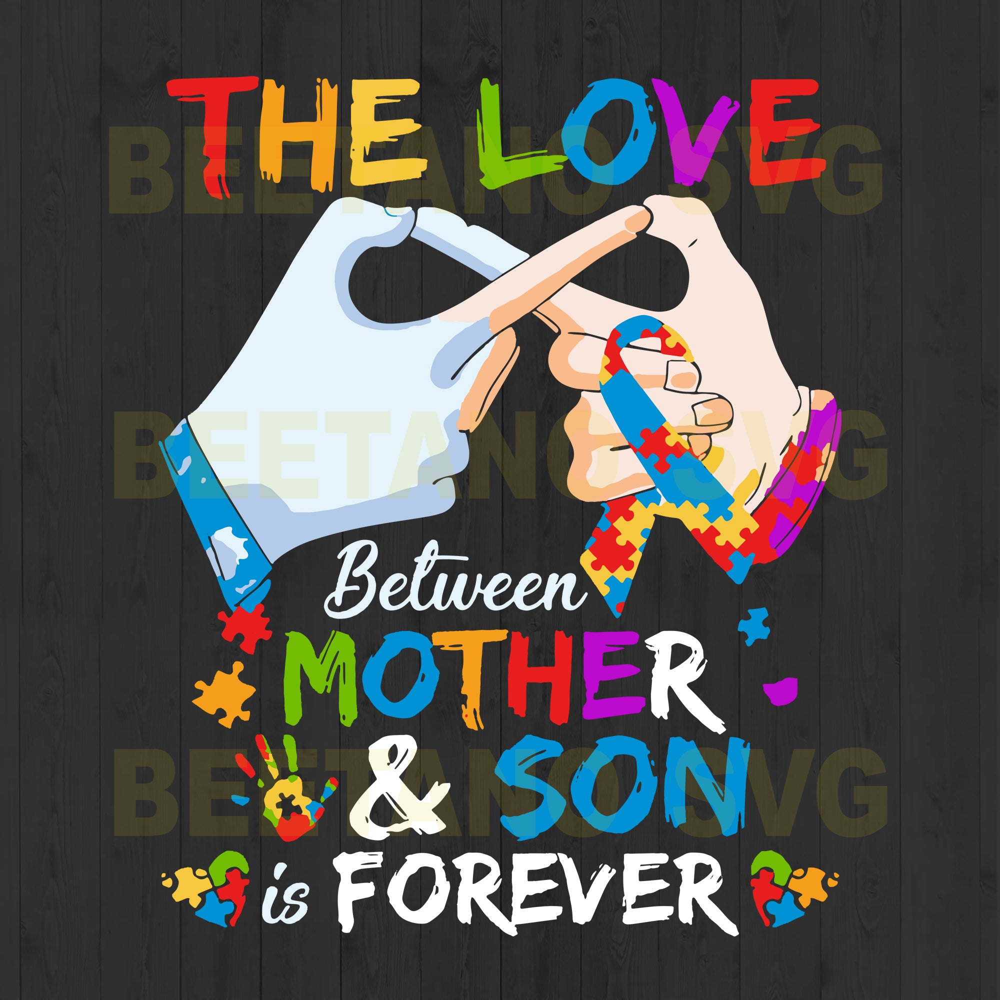Download The Love Between Mother And Son Is Forever Autism High Quality Svg Cut Files Best For Unique Craft