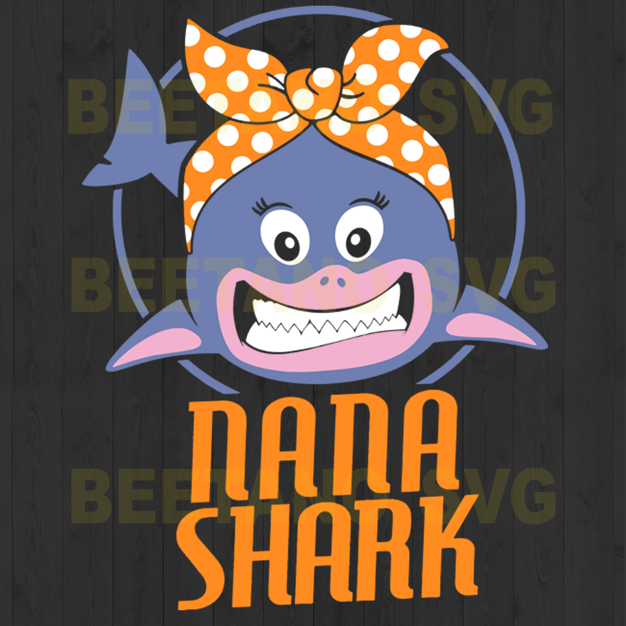 Nana Shark Svg Svg Files For Cricut Svg Dxf Eps Png Instant Downl