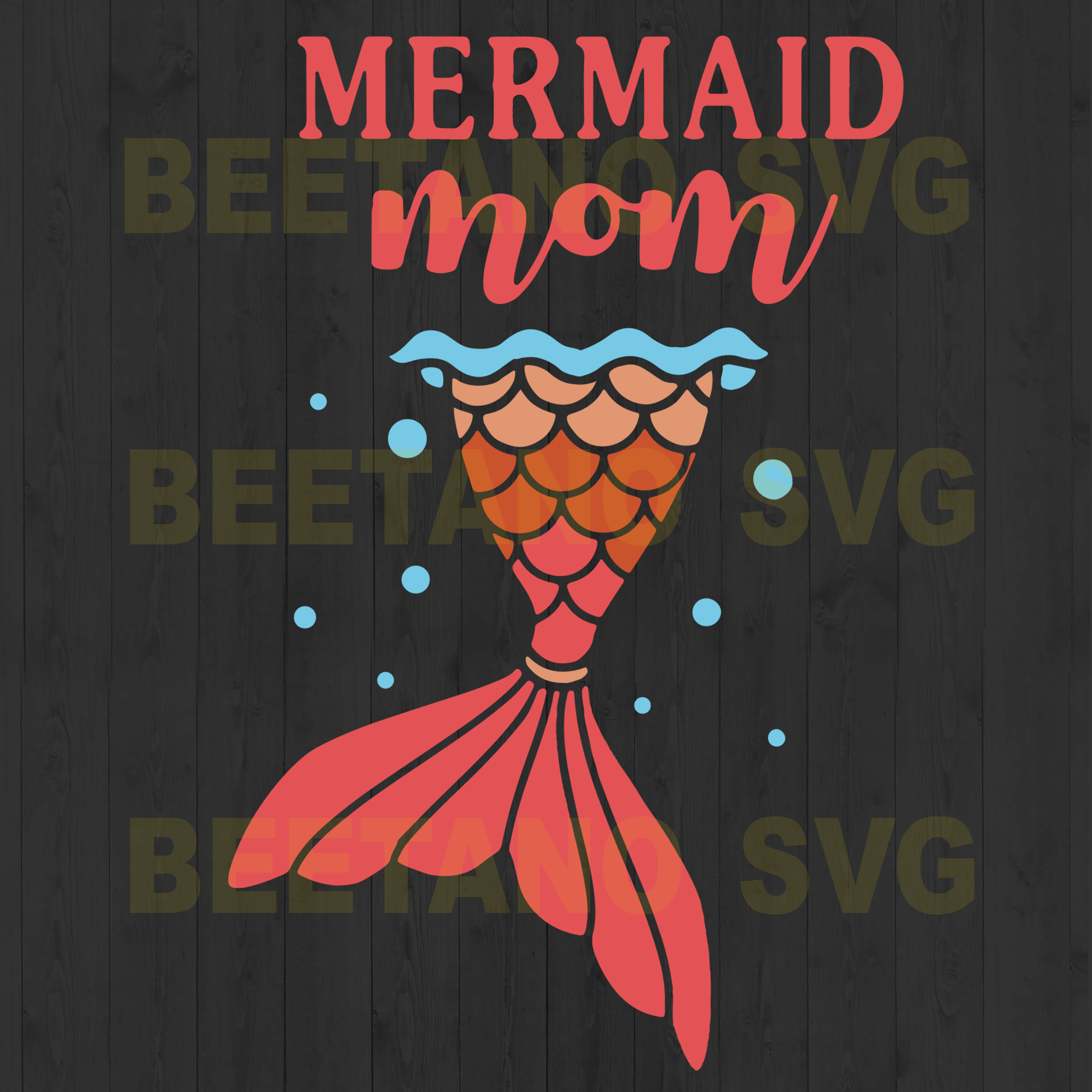 Free Free 123 Mermaid Mom Svg SVG PNG EPS DXF File