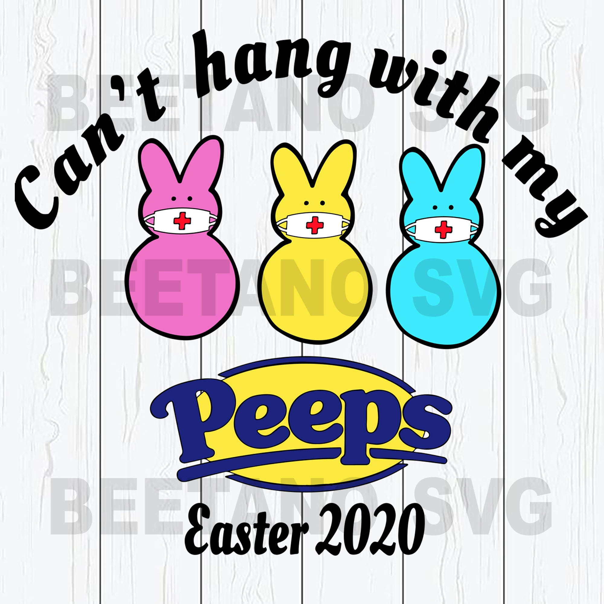 Download Can T Hang With My Peeps Face Mask High Quality Svg Cut Files Best For Unique Craft Beetanosvg Scalable Vector Graphics