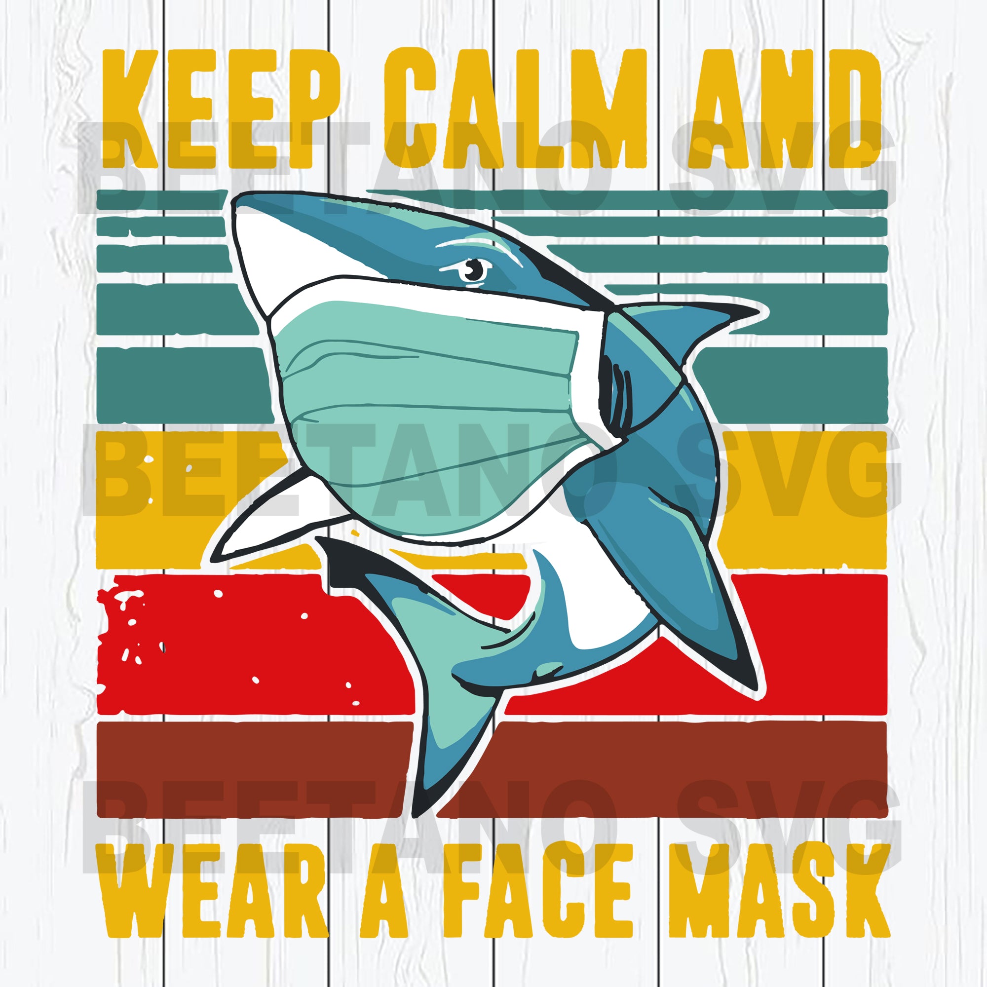 Download Shark Keep Calm And Wear A Face Mask Svg Files Shark Svg Files Keep