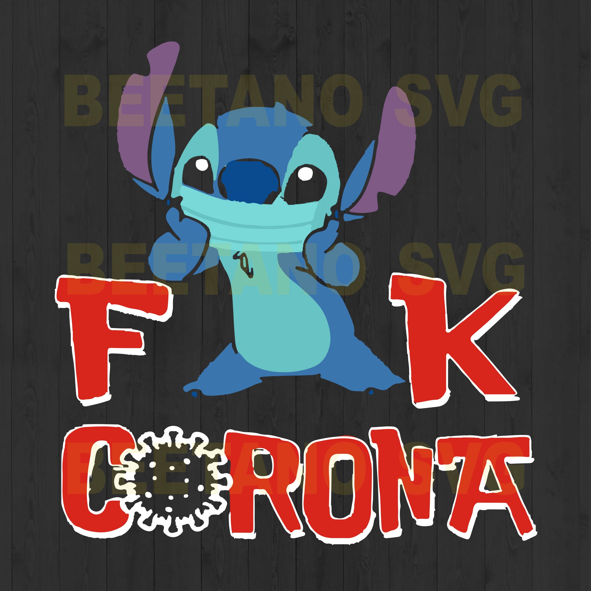 Lilo And Stitch Fuck Corona Svg Files Lilo And Stitch Svg Fuck Coron