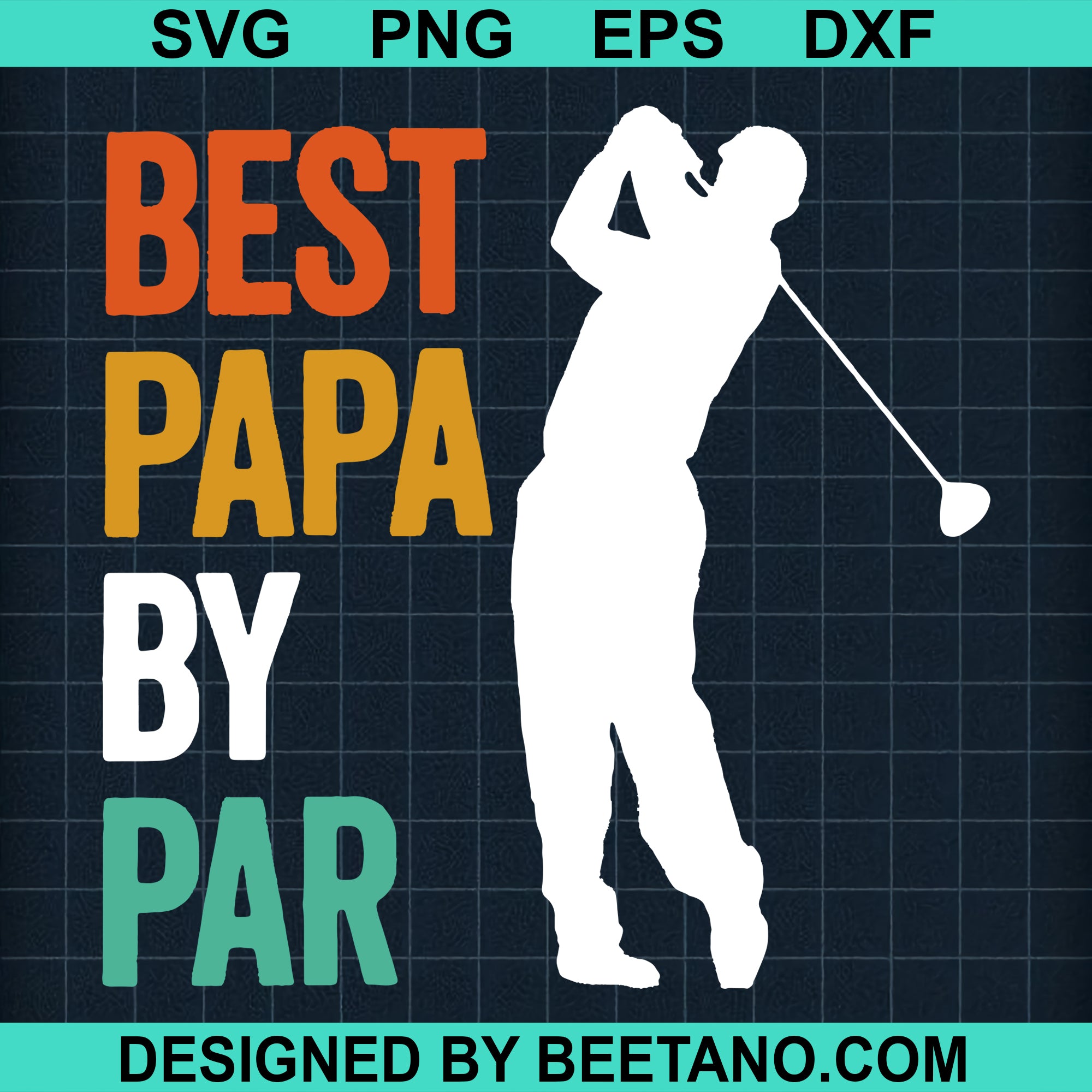 Free Free 151 Best Papaw By Par Svg SVG PNG EPS DXF File