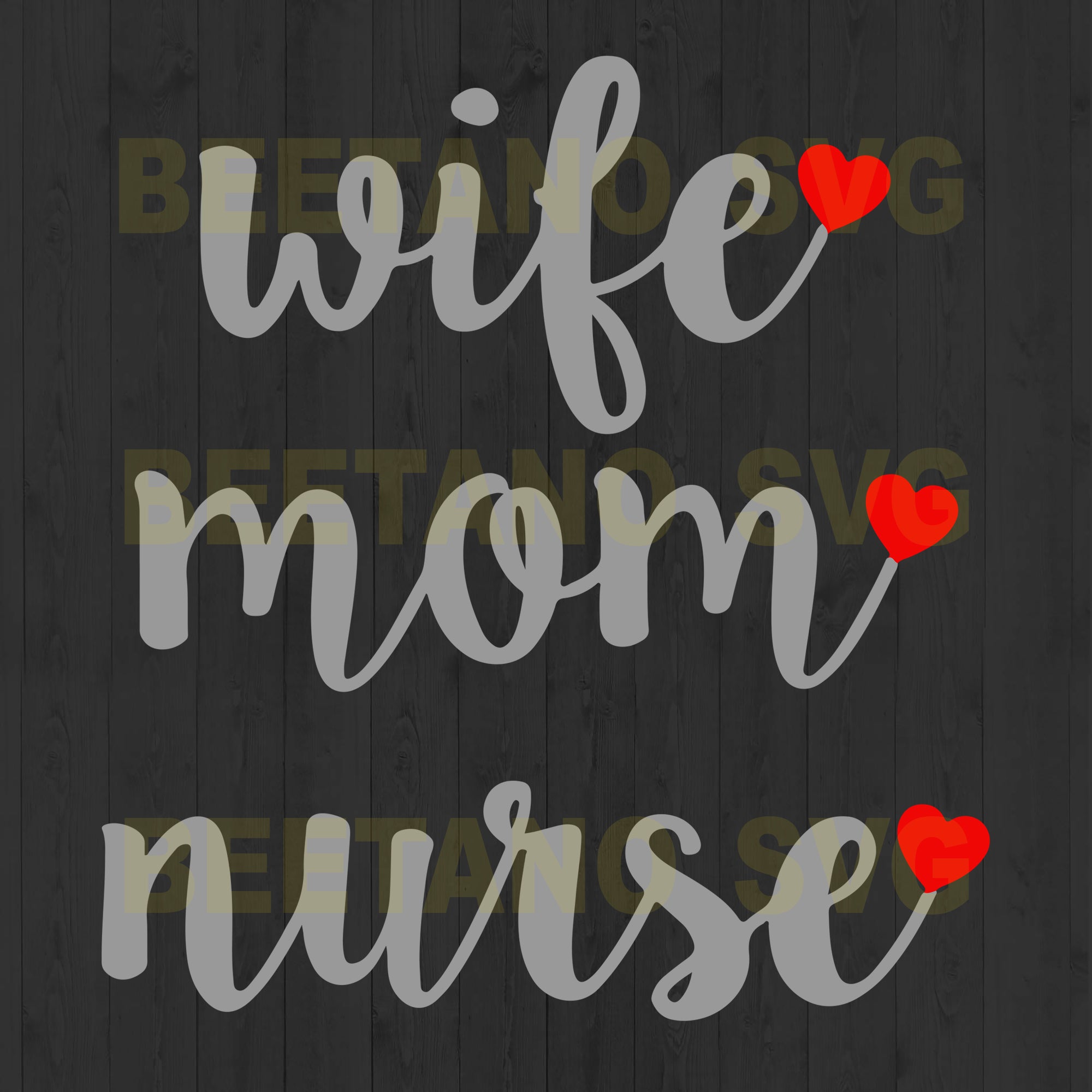 Download Wife Mom Nurse Svg Files Wife Svg Mom Svg Nurse Svg Happy Mother Beetanosvg Scalable Vector Graphics