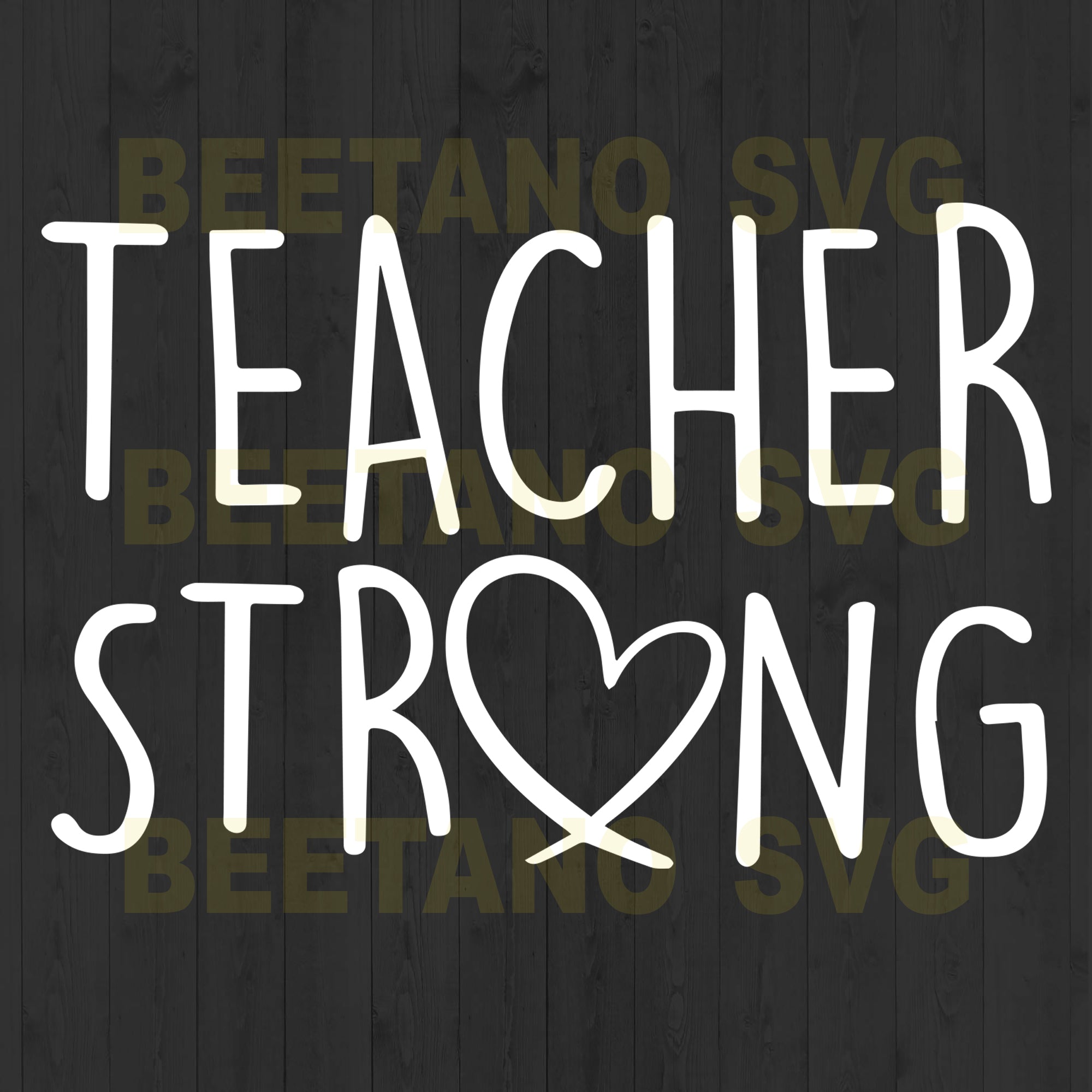 Download Teacher Strong Svg Files Teacher Svg Teacher Svg Files For Instant D