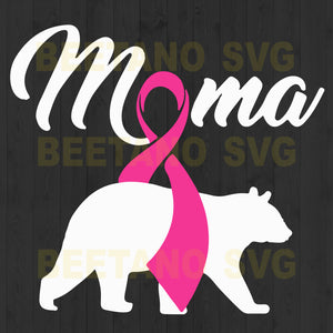 Download Moma Bear Svg Files Pink Momma Bear Breast Cancer Svg Files For Insta Beetanosvg Scalable Vector Graphics