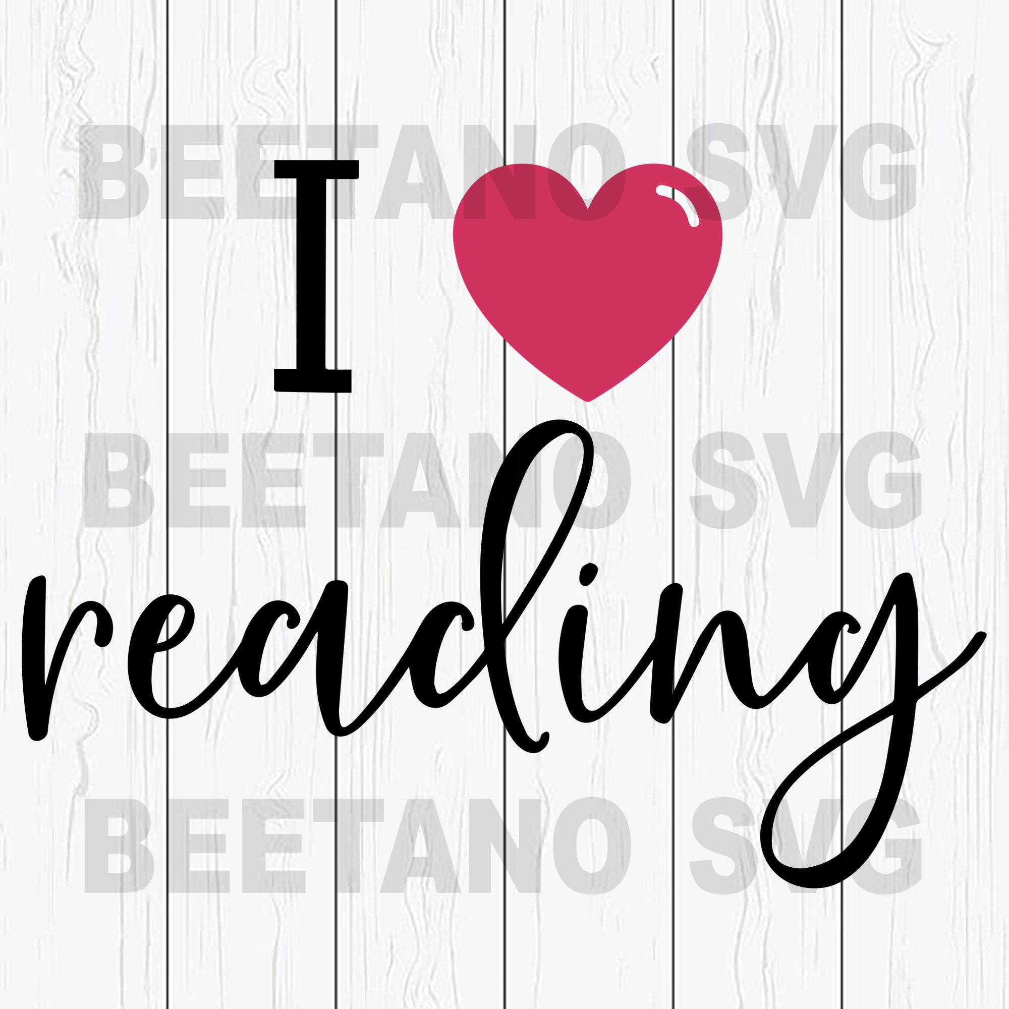 Download I Love Reading Svg Love Reading Svg Files Reading Svg Reading Cutti