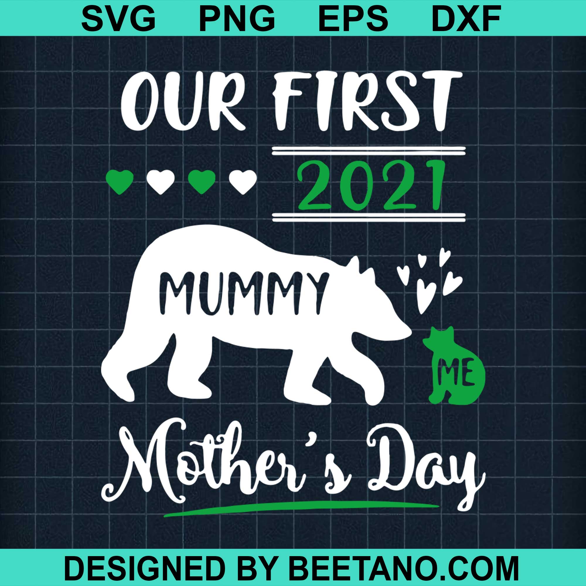 Bears Mummy And Me Our First Mothers Day 2021 Svg Cut File For Cricut