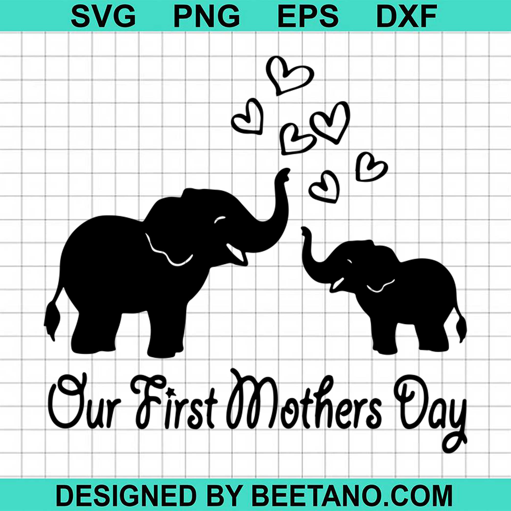 Download Elephant Matching Mom Baby Our First Mother Day Svg Cut File For Cricu