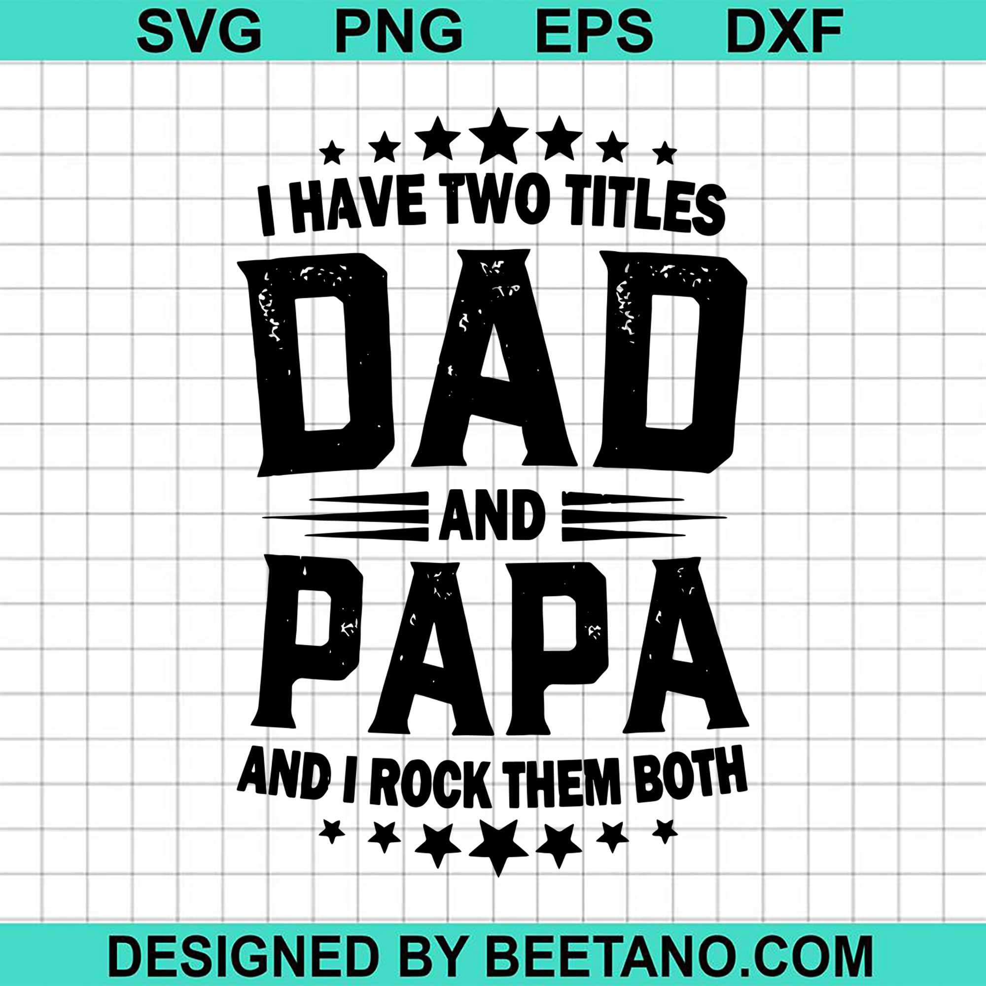 Free Free Papa Svg Free 67 SVG PNG EPS DXF File