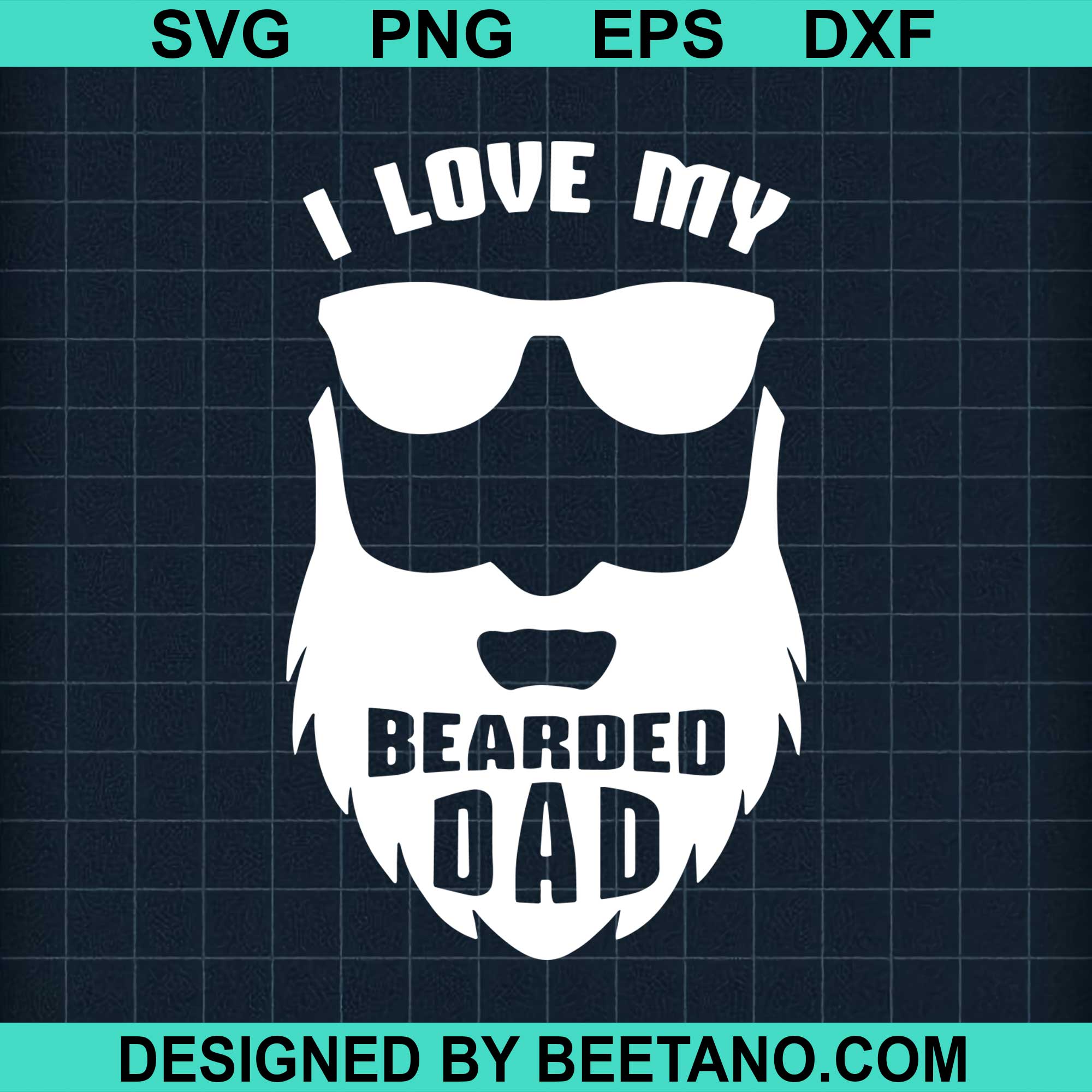 Free Free 209 I Love My Bearded Daddy Svg SVG PNG EPS DXF File