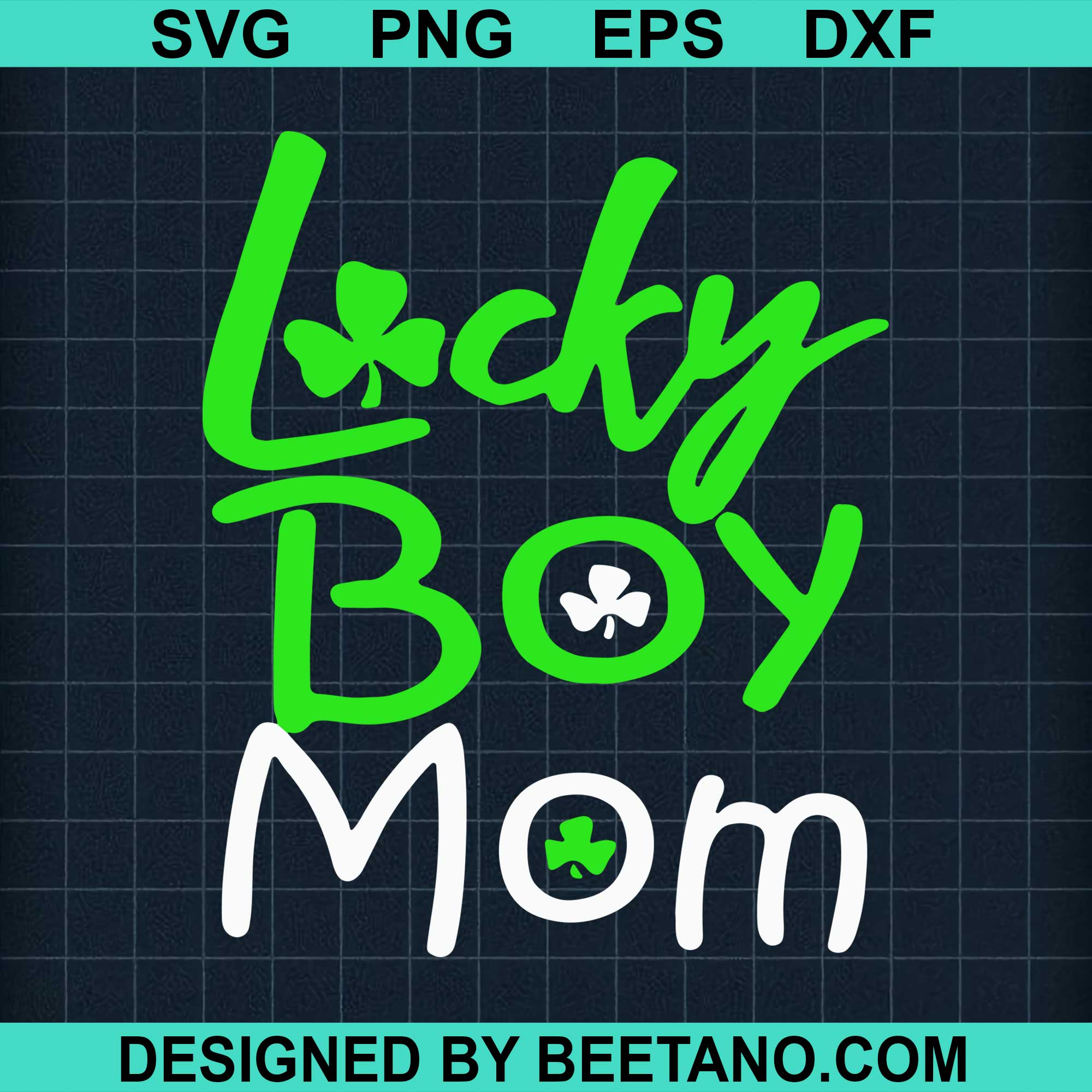 Download Lucky Boy Mom Svg Cut File For Cricut Silhouette Machine Make Craft Ha