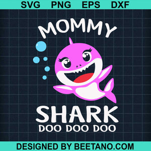 Free Free 232 Mommy Shark Doo Doo Doo Svg SVG PNG EPS DXF File