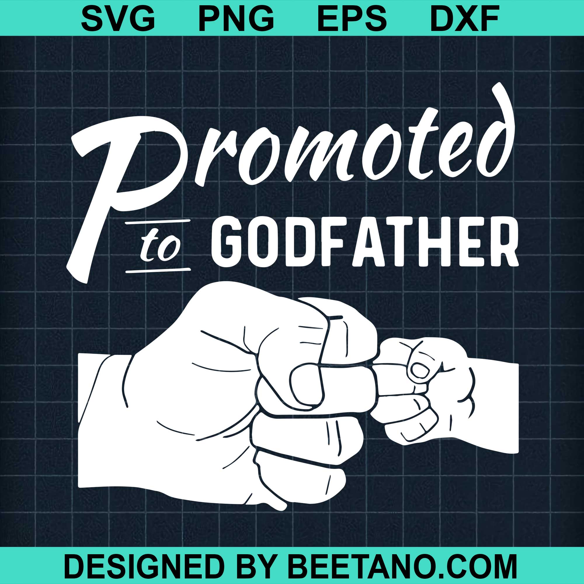 Free Free 132 Promoted To Godmother Svg SVG PNG EPS DXF File