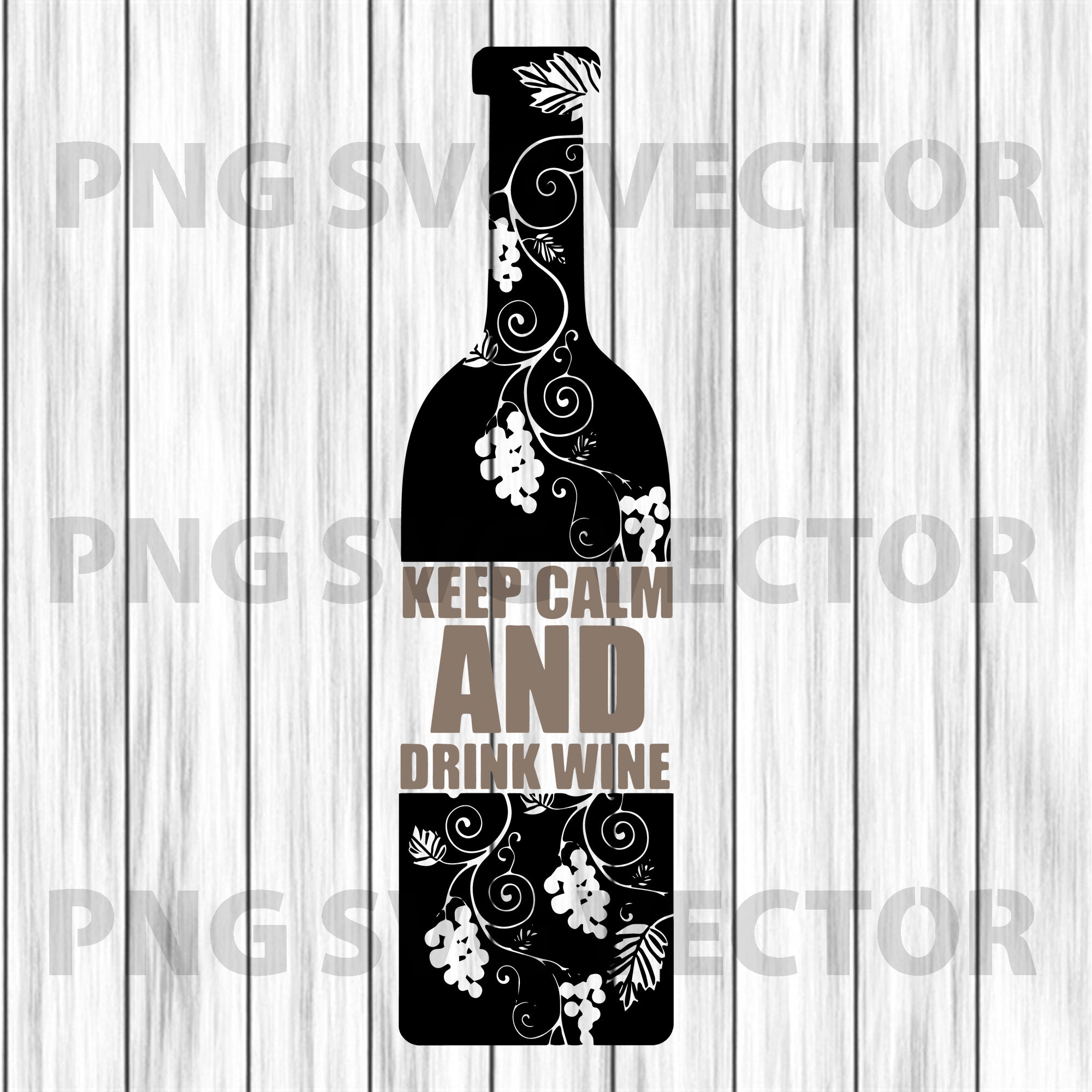 Download Keep Calm And Drink Wine Cutting Files For Cricut Svg Dxf Eps Png Beetanosvg Scalable Vector Graphics