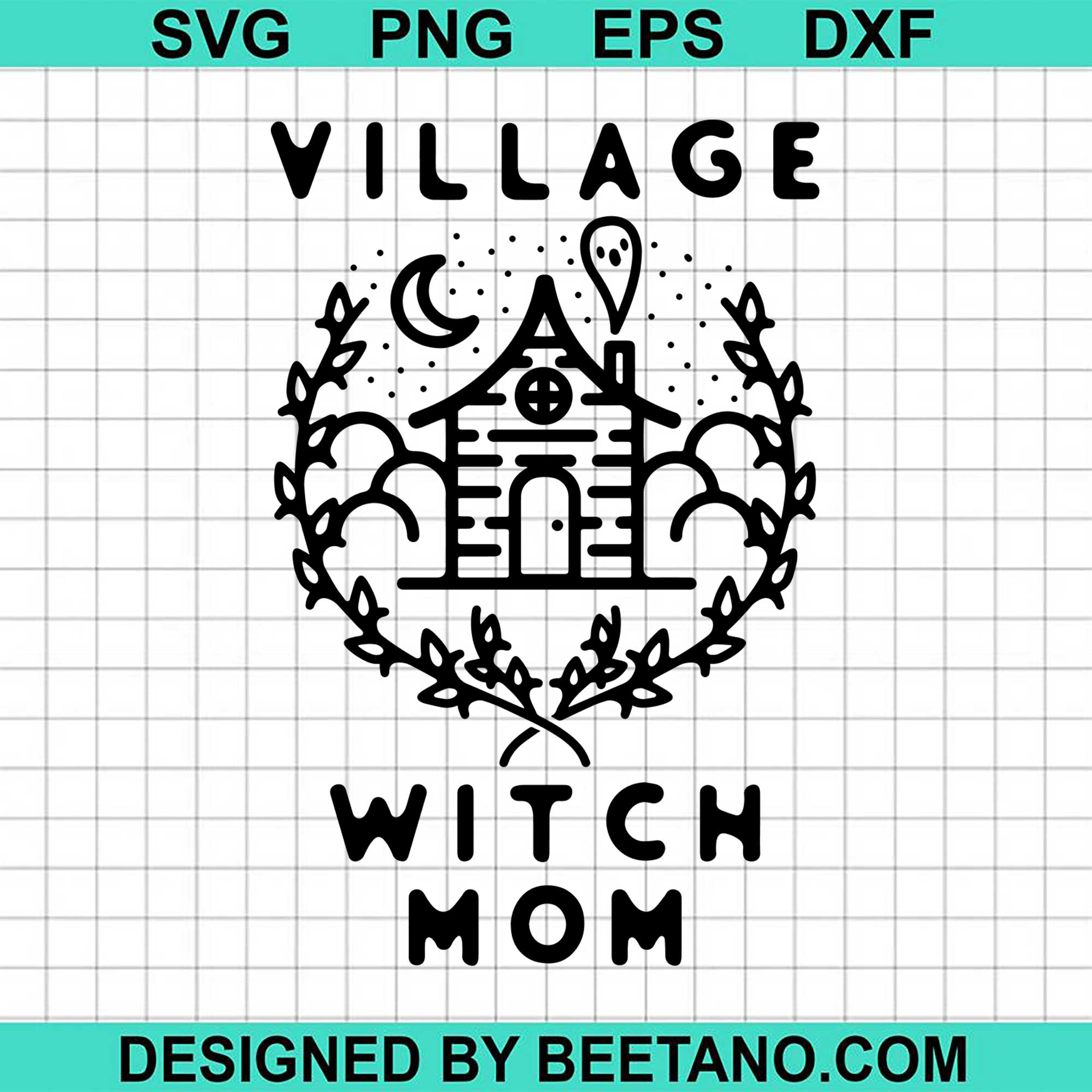 Download Village Witch Mom Svg Cut File For Cricut Silhouette Machine Make Craf