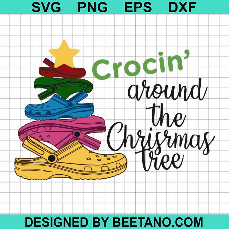 Download Crocin Around The Christmas Tree Svg Cut File For Cricut Silhouette Ma Beetanosvg Scalable Vector Graphics