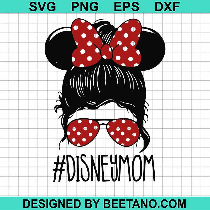 Free Free 211 Svg File Disney Mom Svg SVG PNG EPS DXF File